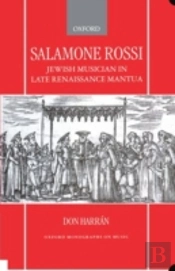 Salamone Rossi, Jewish Musician In Late Renaissance Mantua