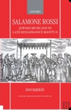 Bertrand.pt - Salamone Rossi, Jewish Musician In Late Renaissance Mantua