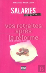 Salaries Secteur Prive : Vos Retraites Apres La Reforme
