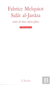 Salât Al-Janâza / Je Peindrai Des Étoiles Filantes Et Mon Tableau N'Aura Pas Le Temps / Faxxman