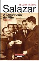 Salazar - A Construção do Mito 1928-1933