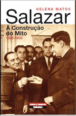 Bertrand.pt - Salazar - A Construção do Mito 1928-1933