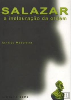 Bertrand.pt - Salazar - A Instauração da Ordem