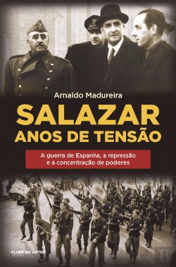 Bertrand.pt - Salazar - Anos de Tensão