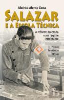 Salazar e a Escola Técnica