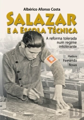 Salazar e a Escola Técnica