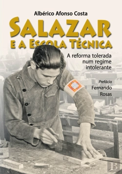 Bertrand.pt - Salazar e a Escola Técnica