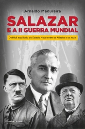 Salazar e a II Guerra Mundial