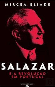 Salazar e a Revolução em Portugal