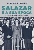 Salazar e a Sua Época - Volume 2