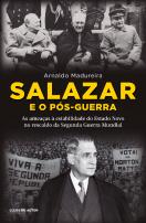 Salazar e o Pós-Guerra