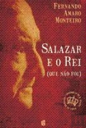 Salazar e o Rei