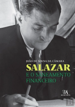 Bertrand.pt - Salazar e o Saneamento Financeiro