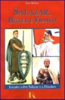 Salazar, Hitler e Franco