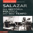 Salazar na História Política do seu Tempo