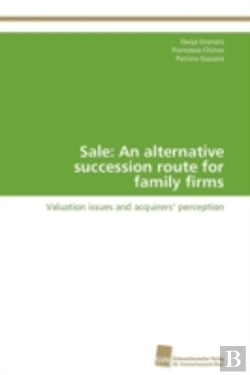 Bertrand.pt - Sale: An Alternative Succession Route For Family Firms