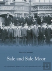 Sale And Sale Moor: Pocket Images
