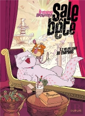 Sale Bête Tome 2 ; On Ira Tous Au Charadis