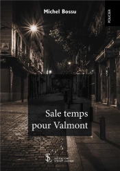 Sale Temps Pour Valmont