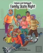 Saleem And Bahiyyah Family Skate Night
