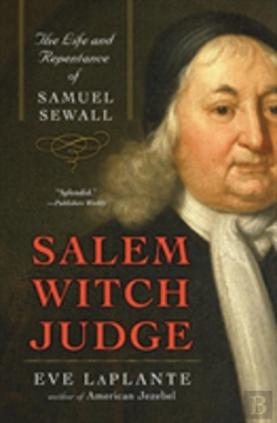 Bertrand.pt - Salem Witch Judge: The Life And Repentance Of Samuel Sewall