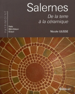 Bertrand.pt - Salernes ; De La Terre À La Céramique