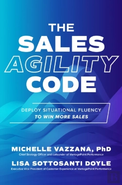 Bertrand.pt - Sales Agility Code: Deploy Situational Fluency To Win More Sales