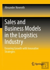 Sales And Business Models In The Logistics Industry