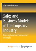 Sales And Business Models In The Logistics Industry