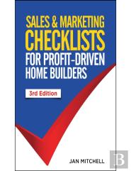 Sales And Marketing Checklists For Profit-Driven Home Builders