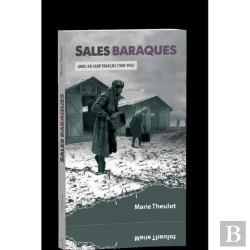 Bertrand.pt - Sales Baraques ; Gurs, Un Camp Français (1940-1942)