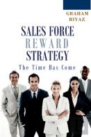 Sales Force Total Reward Strategy