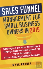 Sales Funnel Management For Small Busine