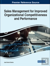 Sales Management For Improved Organizational Competitiveness And Performance