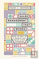 Sales Management That Works