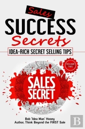 Sales Success Secrets - Volume 2