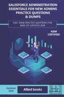 Salesforce Administration Essentials For New Admins Practice Questions & Dumps
