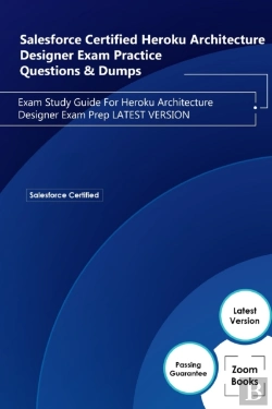 Bertrand.pt - Salesforce Certified Heroku Architecture Designer Exam Practice Questions & Dumps