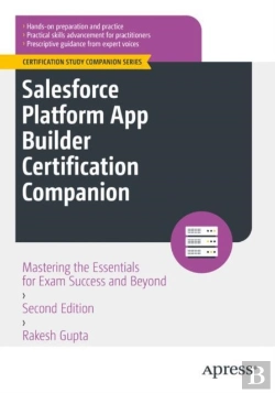 Bertrand.pt - Salesforce Platform App Builder Certification Companion