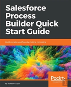 Bertrand.pt - Salesforce Process Builder Quick Start Guide