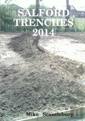 Salford Trenches 2014