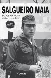 Salgueiro Maia - Fotobiografia