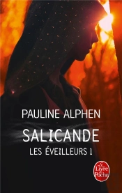 Salicande - Les Eveilleurs T.1