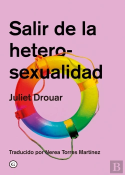 Bertrand.pt - Salir De La Heterosexualidad