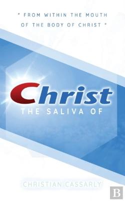 Bertrand.pt - Saliva Of Christ