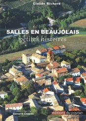 Salles En Beaujolais : Petites Histoires