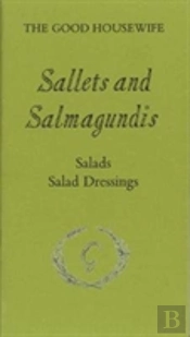Sallets And Salmagundis