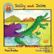 Sally And Jake - Let'S Stop Bullying For Pete'S Sake!