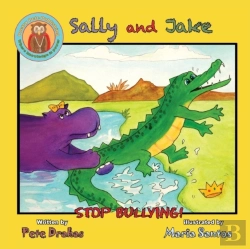 Bertrand.pt - Sally And Jake - Let'S Stop Bullying For Pete'S Sake!