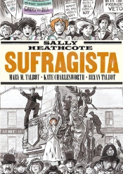 Sally Heathcote. Sufragista (8ª Ed)
